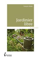   Jardinier libre