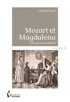   Mozart et Magdalena