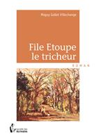   File Etoupe le tricheur