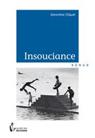   Insouciance
