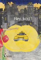   Hey, taxi !