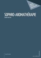   Sophro-aromathérapie