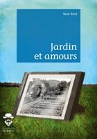  Jardin et amours