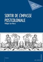   Sortir de l'impasse postcoloniale