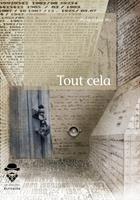   Tout cela