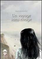   Un voyage sans rivage