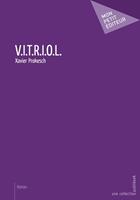   V.I.T.R.I.O.L.