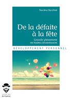  De la défaite à la fête