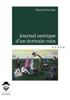   Journal onirique d'un écrivain vain