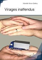   Virages inattendus