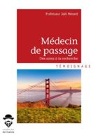   Médecin de passage - tome 2