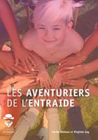   Les aventuriers de l'entraide