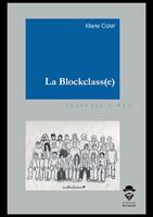   La Blockclass(e)