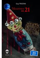   Meurtres au 21