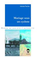   Mariage sous un cyclone