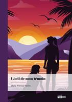   L'oeil de mon témoin
