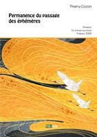   Permanence du passage des éphémères