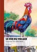   Le Coq du village