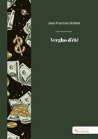   Verglas d’été