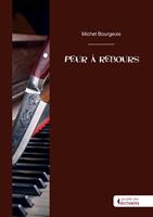   Peur à rebours