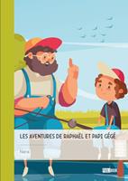   Les aventures de Rapha&euml;l et papi G&eacute;g&eacute;