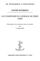   Le Compendium catholicae fidei (1485)