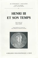   Henri III et son temps