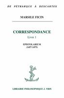   Correspondance, Livre I