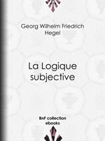   La Logique subjective