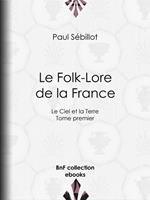 Le Folk-Lore de la France