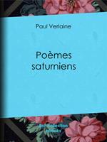   Poèmes Saturniens
