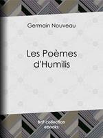   Les Po&egrave;mes d'Humilis