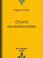   Chants révolutionnaires