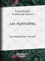   Les Aphrodites