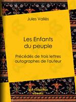   Les Enfants du peuple