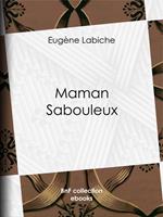   Maman Sabouleux