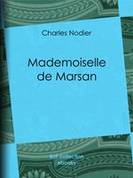   Mademoiselle de Marsan