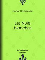   Les Nuits blanches