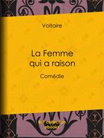   La Femme qui a raison