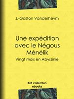   Une expédition avec le Négous Ménélik