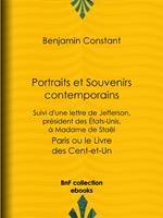 Portraits et Souvenirs contemporains, suivi d'une lettre de Jefferson, président des États-Unis, à madame de Staël