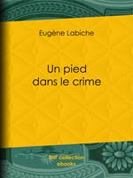   Un pied dans le crime