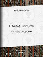   L'Autre Tartuffe