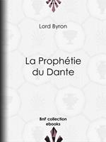   La Prophétie du Dante