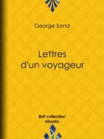   Lettres d'un voyageur