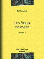   Les Fleurs animées