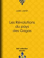   Les Révolutions du pays des Gagas