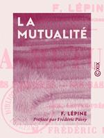   La Mutualit&eacute;