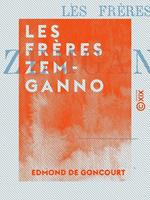   Les Frères Zemganno