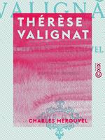   Th&eacute;r&egrave;se Valignat